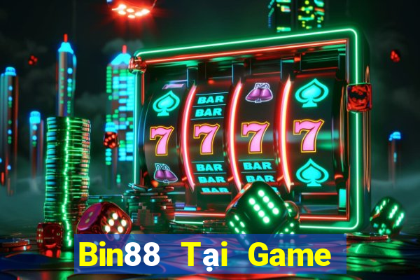 Bin88 Tại Game Bài B52 Đổi Thưởng