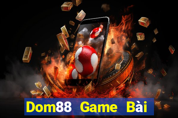 Dom88 Game Bài Tặng Code