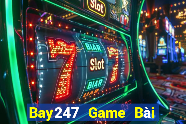 Bay247 Game Bài Phái Mạnh