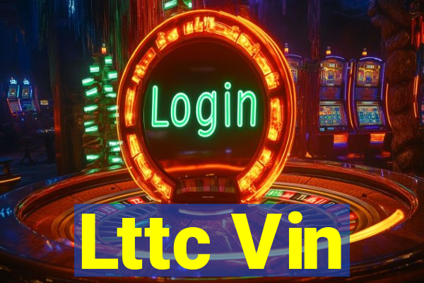 Lttc Vin