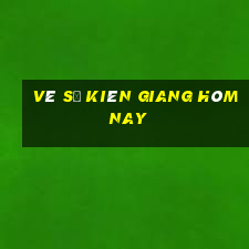 vé số kiên giang hôm nay