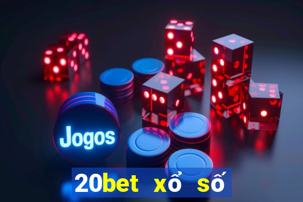 20bet xổ số cạnh tranh Tải về