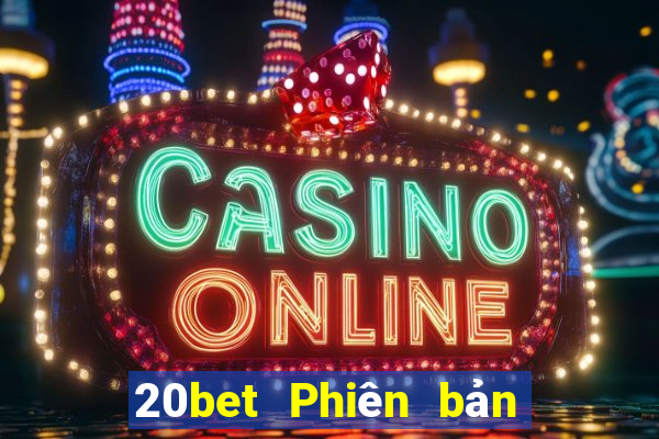 20bet Phiên bản mới nhất của Fun88 20bet