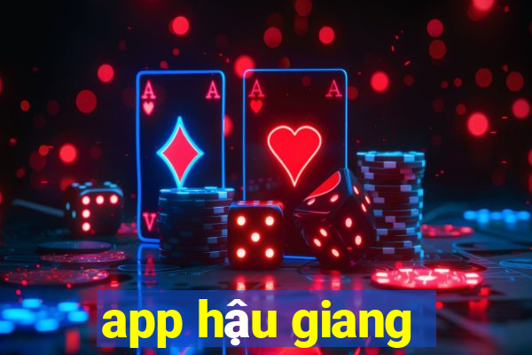 app hậu giang