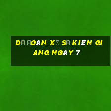 Dự Đoán Xổ Số kiên giang ngày 7