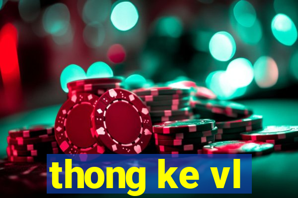 thong ke vl