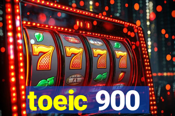 toeic 900