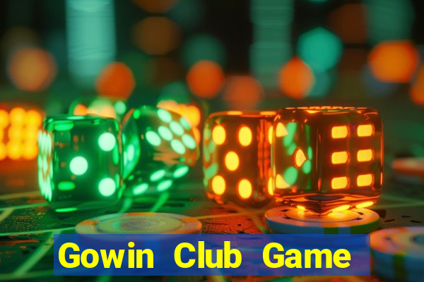 Gowin Club Game Bài Nhất Vip