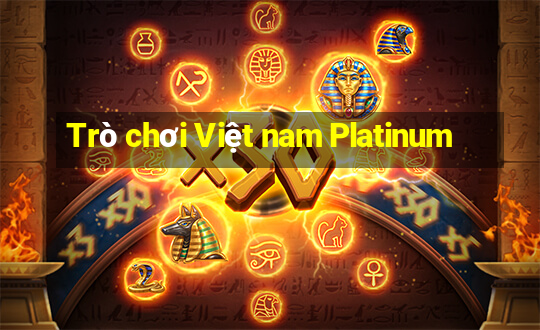 Trò chơi Việt nam Platinum