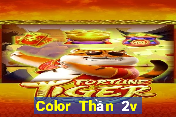 Color Thần 2v Tải về