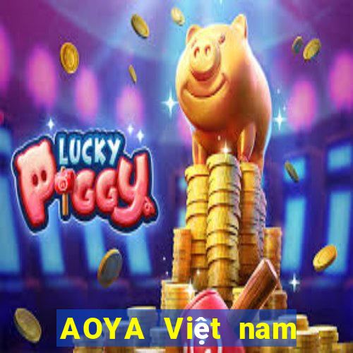 AOYA Việt nam Tải xuống Fun88