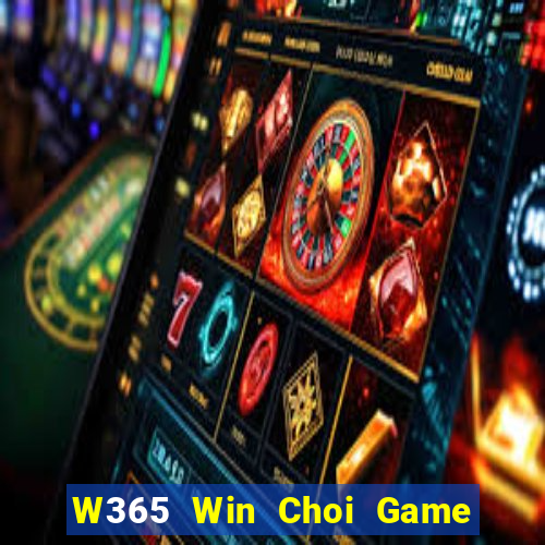 W365 Win Choi Game Đánh Bài