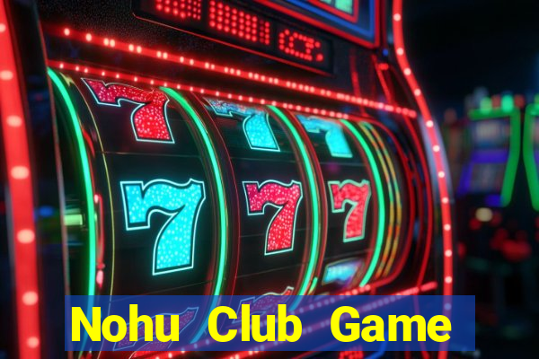 Nohu Club Game Bài K88