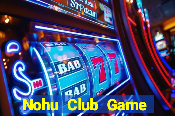 Nohu Club Game Bài K88