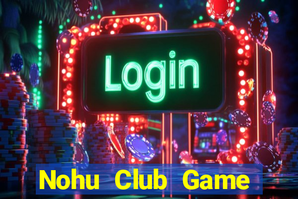 Nohu Club Game Bài K88