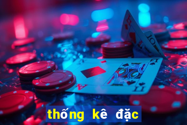 thong ke dac biet tong