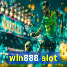 win888 slot