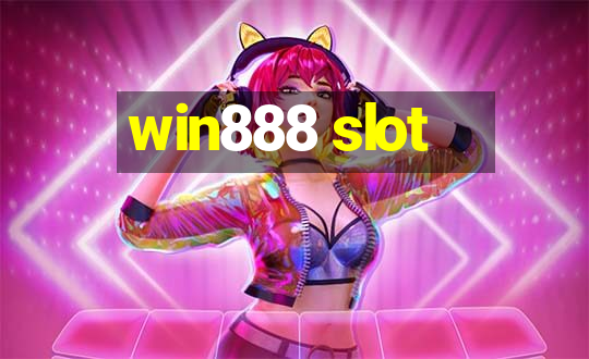 win888 slot