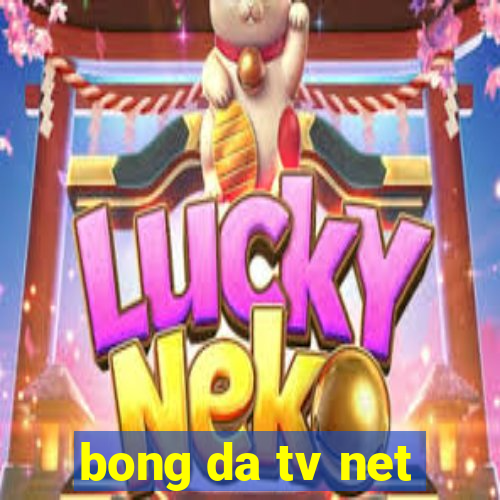 bong da tv net