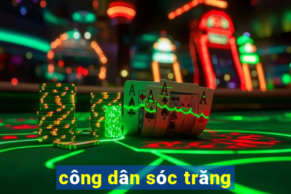 công dân sóc trăng