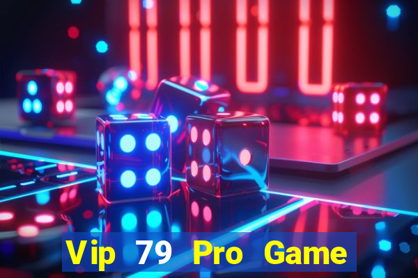 Vip 79 Pro Game Bài Đổi Thưởng Go88