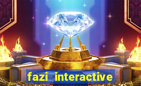 fazi interactive casino sites