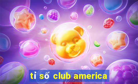 tỉ số club america