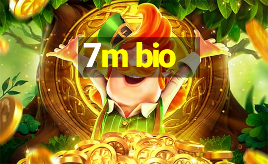 7m bio