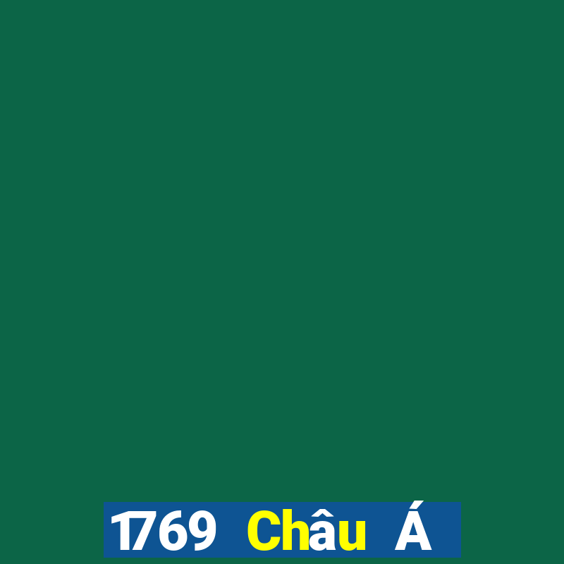 1769 Châu Á không có góc chết