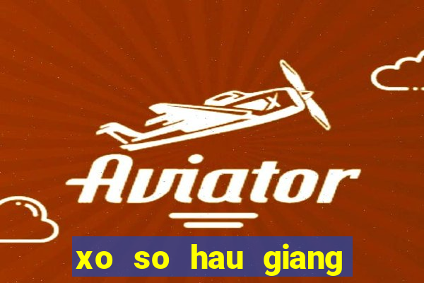 xo so hau giang 25 11