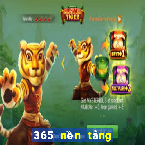 365 nền tảng chính thức