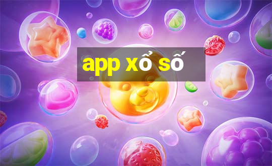 app xổ số