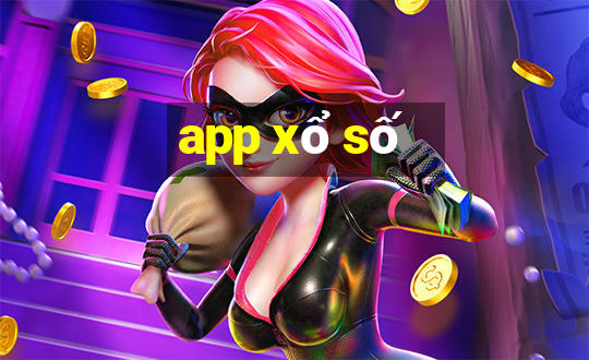 app xổ số