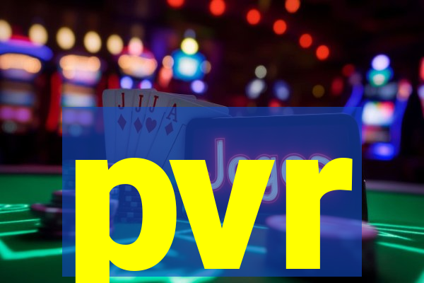 pvr