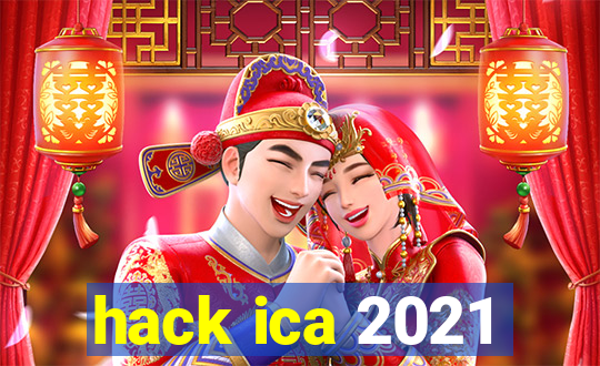 hack ica 2021