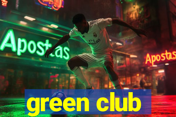 green club