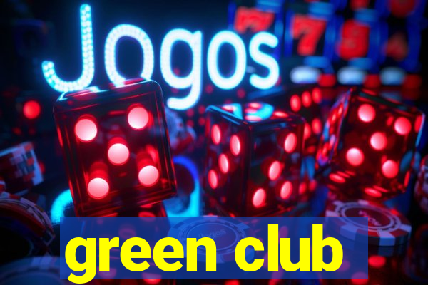 green club