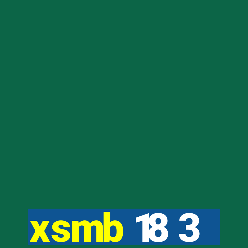 xsmb 18 3