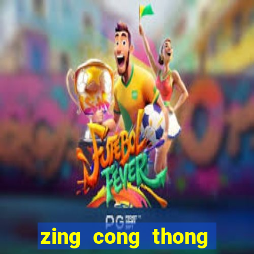 zing cong thong tin giai tri