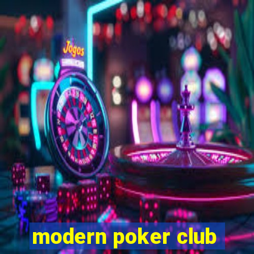 modern poker club