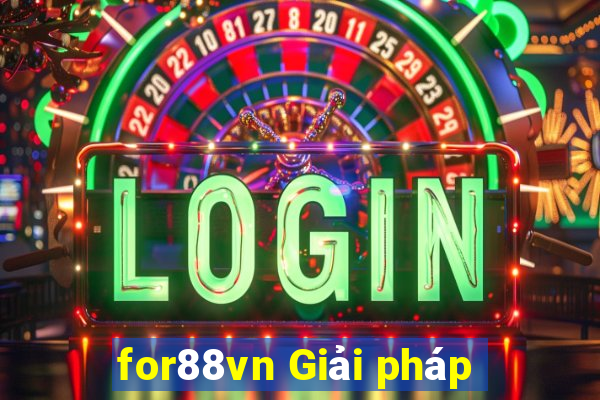 for88vn Giải pháp