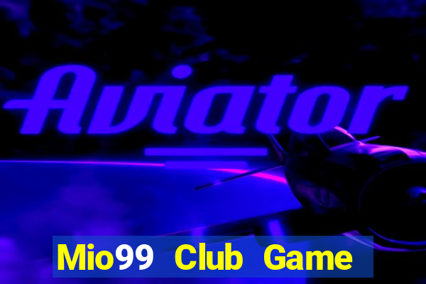 Mio99 Club Game Bài 96