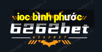 ioc bình phước