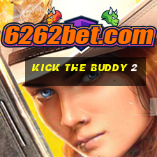 kick the buddy 2