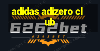 adidas adizero club