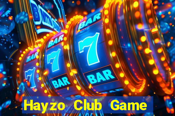 Hayzo Club Game Bài B52 Đổi Thưởng 2024