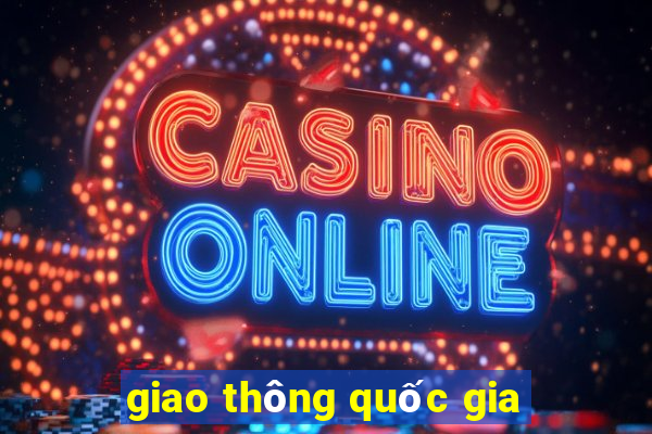 giao thông quốc gia