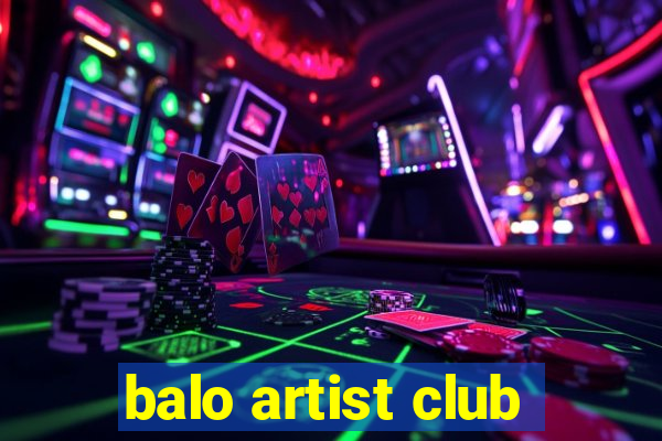 balo artist club