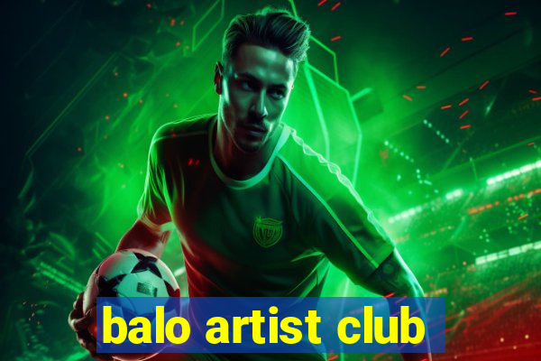 balo artist club