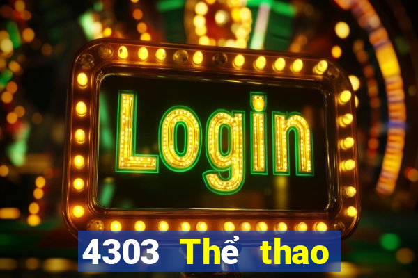 4303 Thể thao Phiên bản web